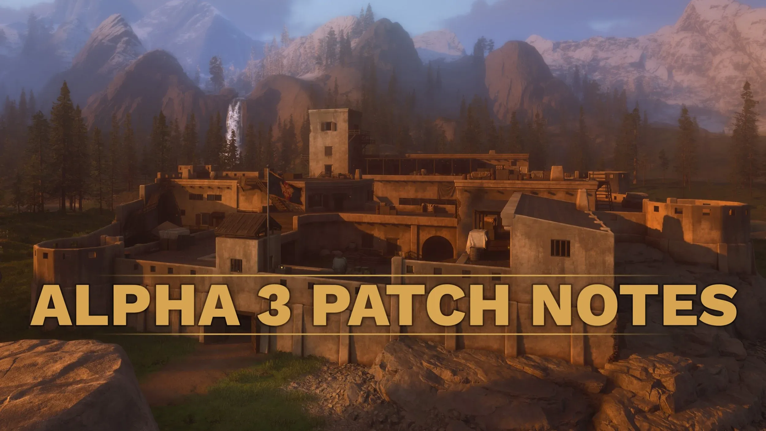 The Presidio del Pacifico stronghold at golden hour, from the Alpha 3 patch notes.